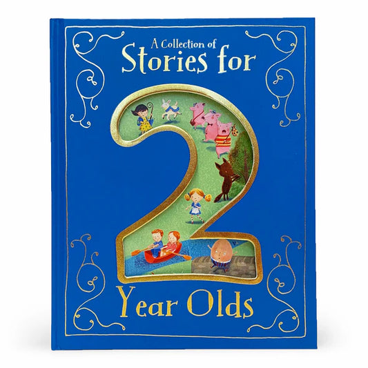A Collection of Stories For 2 Year Olds