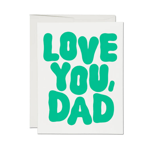 Love You, Dad Fathers Day greeting card