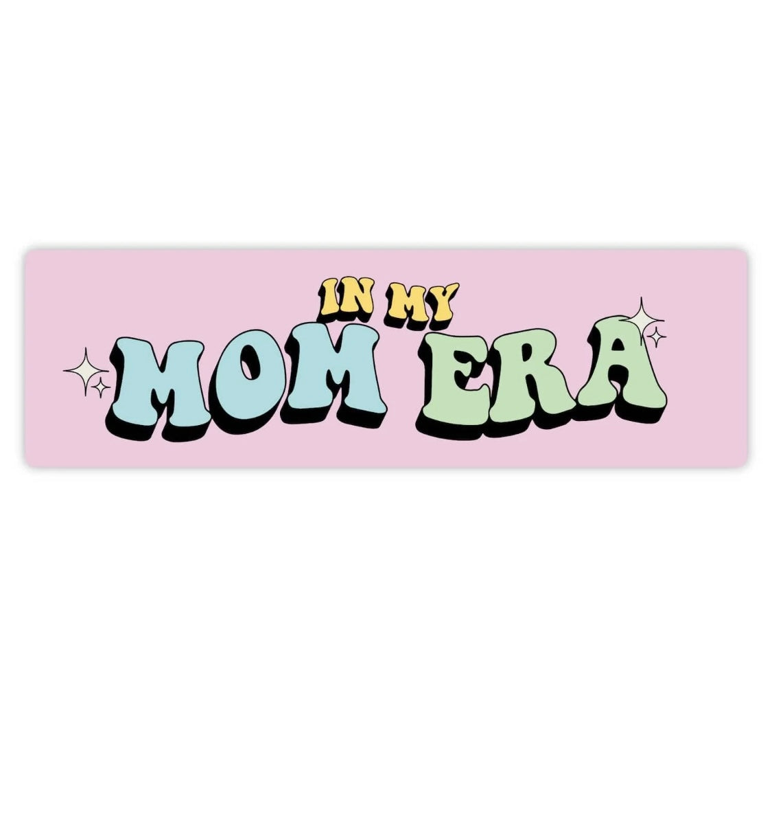 In My Mom Era Bumper Sticker