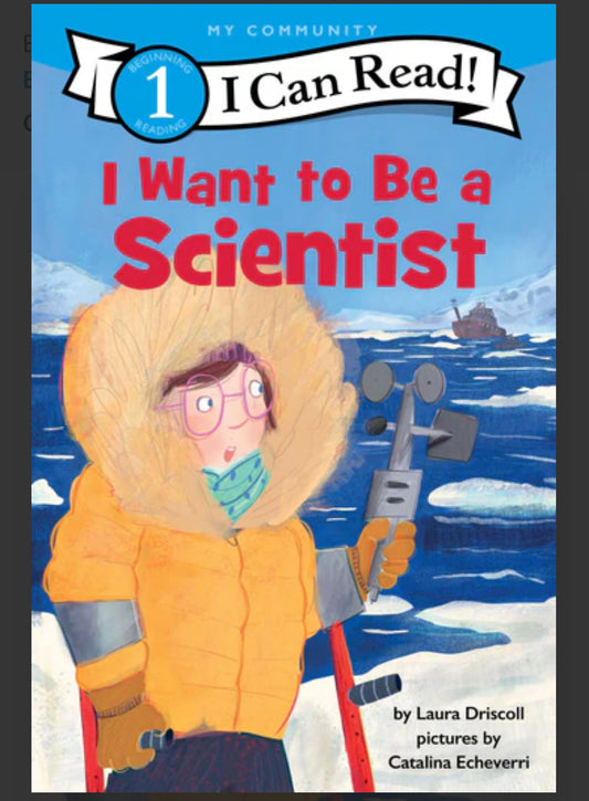 I Want to Be a Scientist