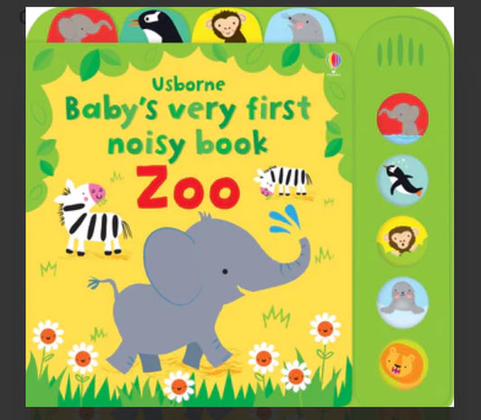 Baby’s very first noisy book Zoo