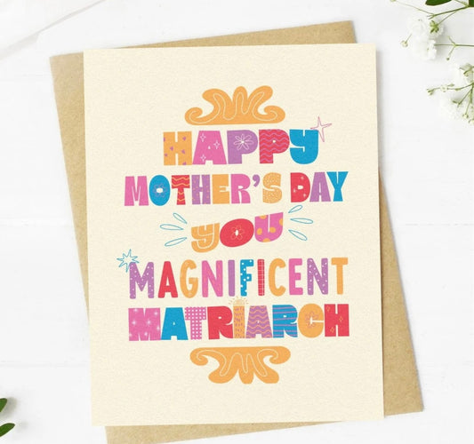 Happy Mother’s Day Matriarch Greeting Card