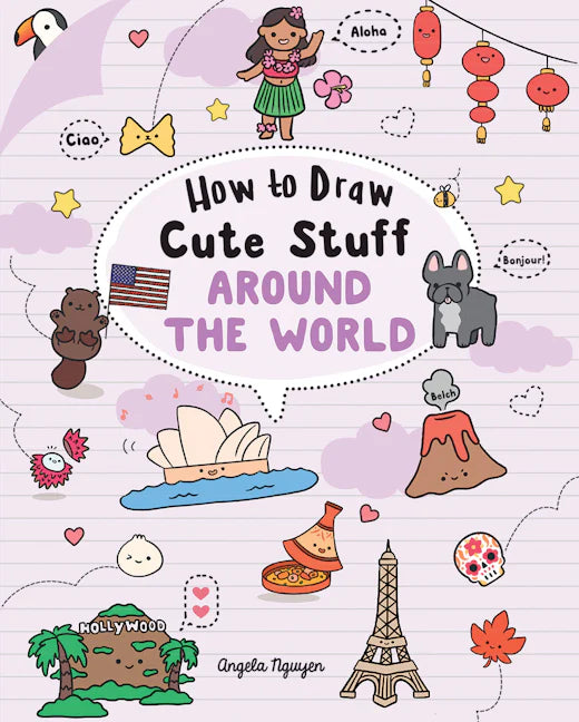 How To Draw Cute Stuff Around The World