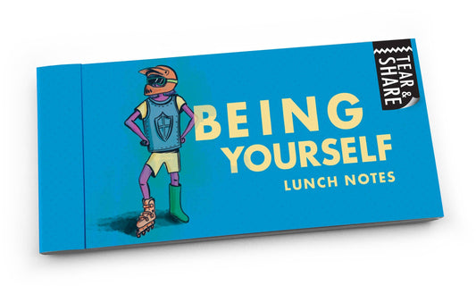 Being Yourself Tear & Share Lunch Notes