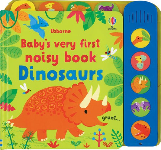 Baby’s Very First Noisy Book Dinosaurs